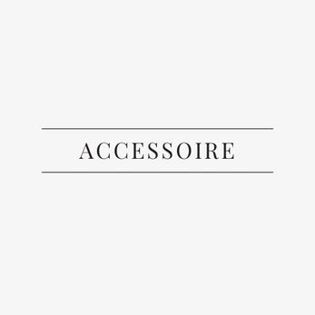 Accessoires